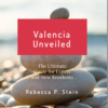 Valencia Unveiled Travel Guide